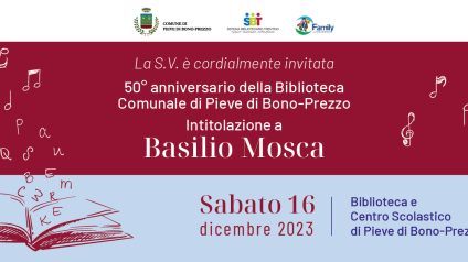 Immagine di 50° Anniversario della Biblioteca di Pieve di Bono-Prezzo